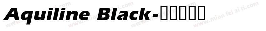 Aquiline Black字体转换